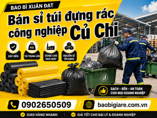 Bán sỉ túi đựng rác công nghiệp Củ Chi