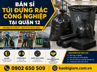 Bán sỉ túi đựng rác công nghiệp Quận 12