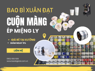 Xưởng sản xuất cuộn màng ép miệng ly theo yêu cầu TPHCM